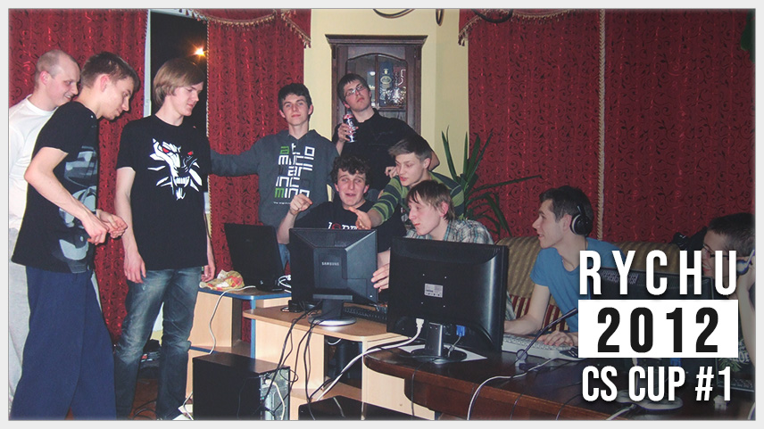 Rychu CS Cup 2012 #1