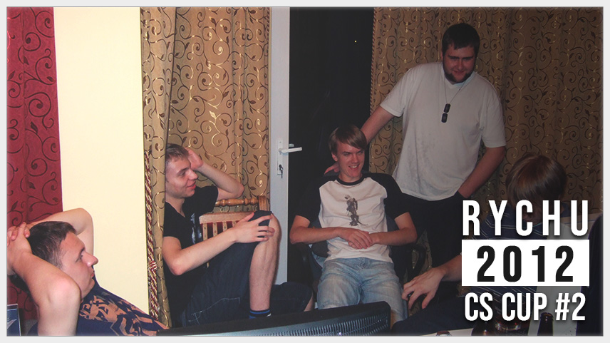 Rychu CS Cup 2012 #2
